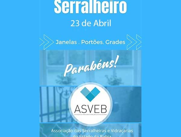 Abril mês do Serralheiro na ASVEB