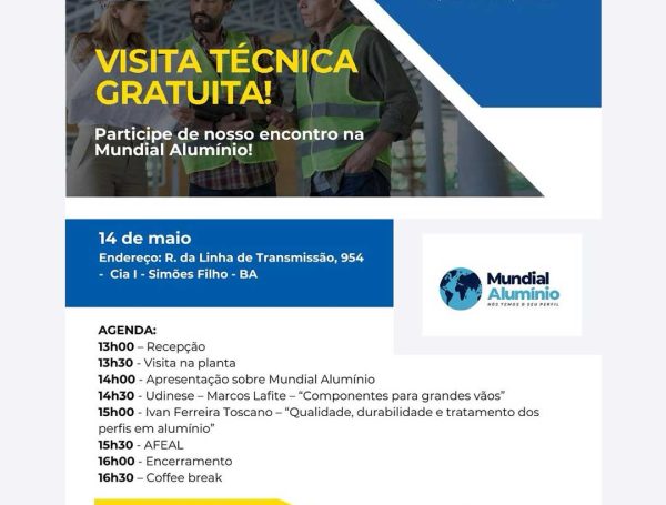 Participe da Visita Técnica Gratuita na Mundial Alumínio!