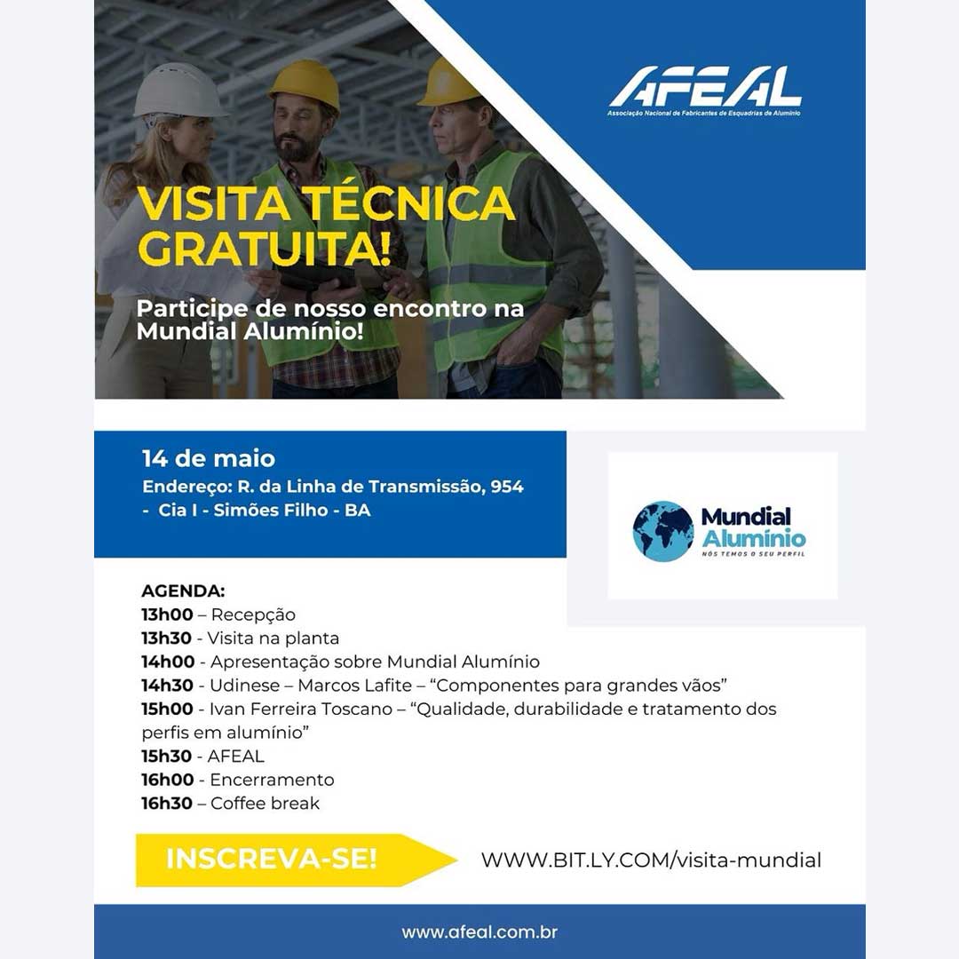 Participe da Visita Técnica Gratuita na Mundial Alumínio!