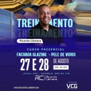 Curso de Fachada Glazing para Vidraceiros e Serralheiros