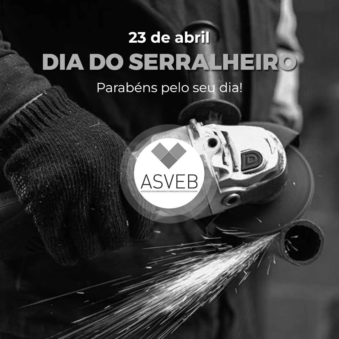 Feliz Dia do Serralheiro | ASVEB