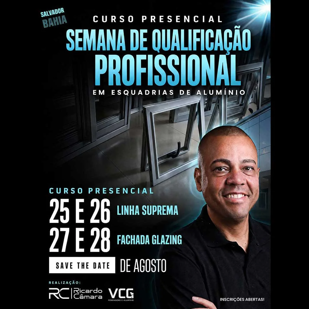 Curso de Esquadrias de Alumínio em Salvador na VCG Ferragens
